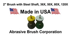 2″ Abrasive Bristle Brush with 1/4″ Steel Shaft, Sample Pack 36X, 50X, 80X, 120X