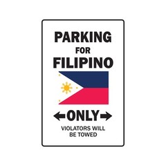PARKING FOR FILIPINO ONLY Sign Or Decals philippines flag national pride love