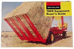 1969 New Holland Equipment Buyer’s Guide – Sandpoint ID